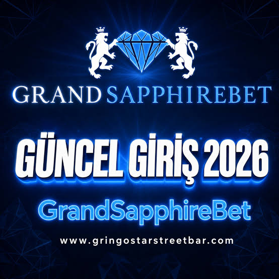 GrandSapphireBet Güncel Giriş 2026